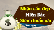 Dự đoán XSMB ngày 24/05/2024 - Thống kê XSMB Thứ 6 - XSMB